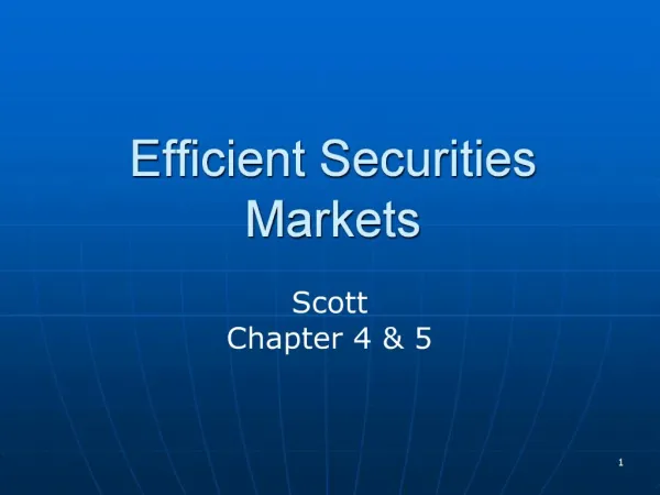 Efficient Securities Markets