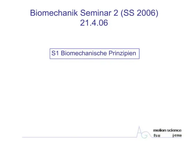 Biomechanik Seminar 2 SS 2006 21.4.06