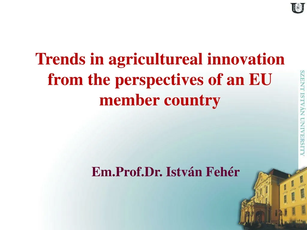 trends in agricultureal innovation from the perspectives of an eu member country