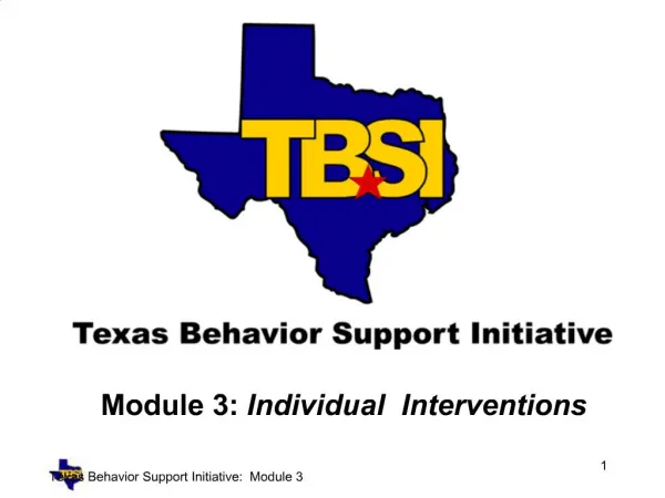Texas Behavior Support Initiative: Module 3
