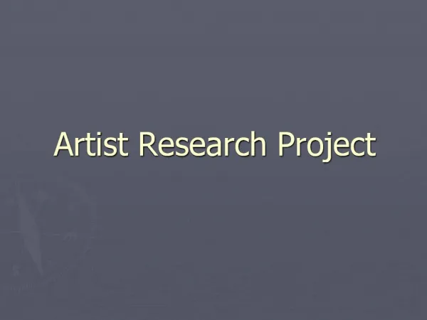 Artist Research Project