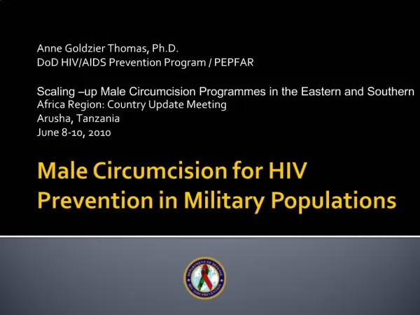 Male Circumcision for HIV Prevention in Military Populations