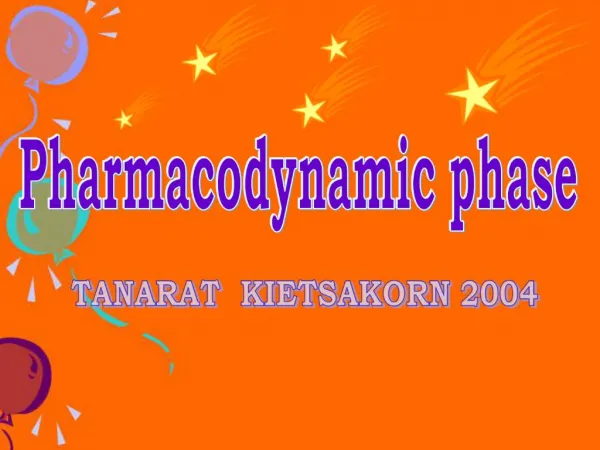 Pharmacodynamic phase