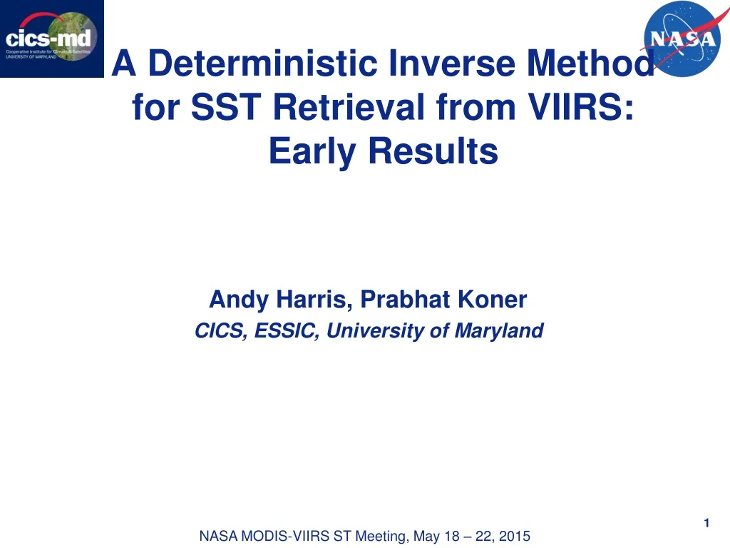 a deterministic inverse method for sst retrieval from viirs early results