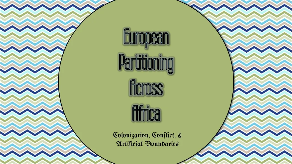 european partitioning across africa