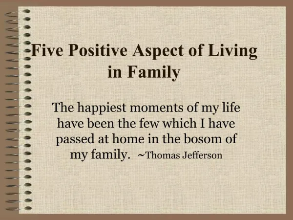 Five Positive Aspect of Living in Family