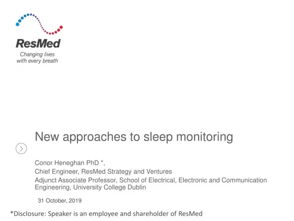 New approaches to sleep monitoring