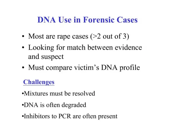 DNA Use in Forensic Cases
