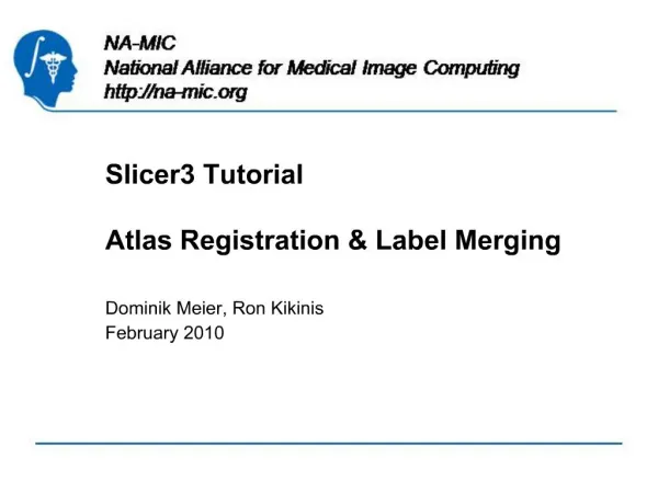 Slicer3 Tutorial Atlas Registration Label Merging