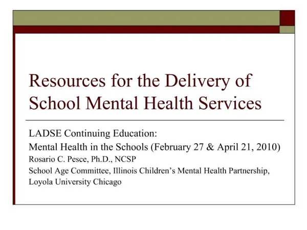 Resources for the Delivery of School Mental Health Services