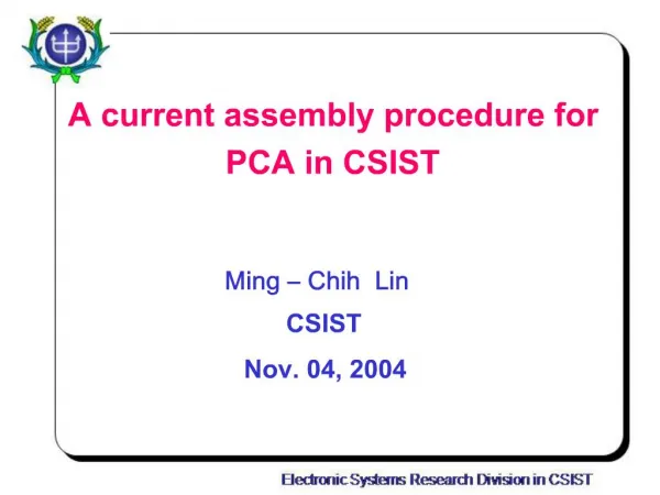 Ming Chih Lin CSIST Nov. 04, 2004