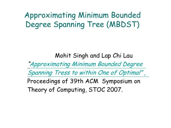 Approximating Minimum Bounded Degree Spanning Tree MBDST