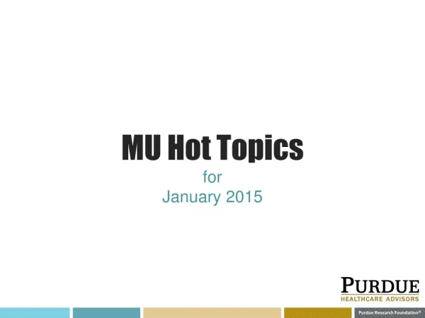 MU Hot Topics for J anuary 2015