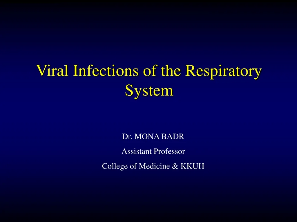 viral infections of the respiratory system