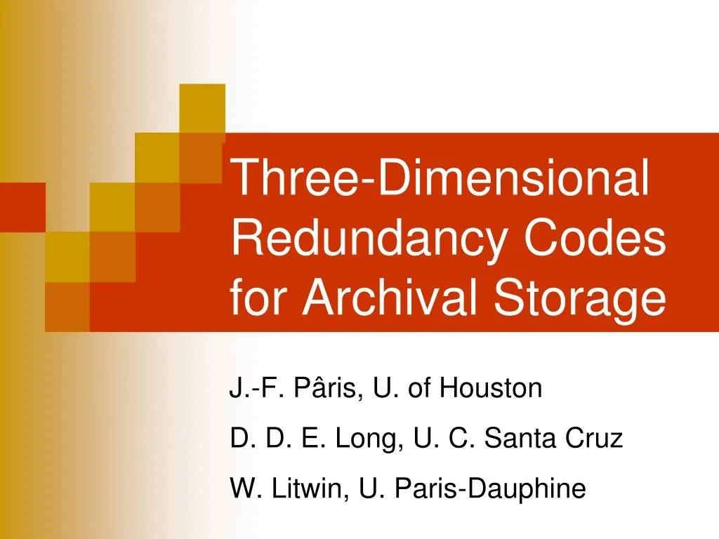 three dimensional redundancy codes for archival storage