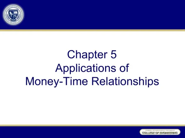 Chapter 5 Applications of Money-Time Relationships