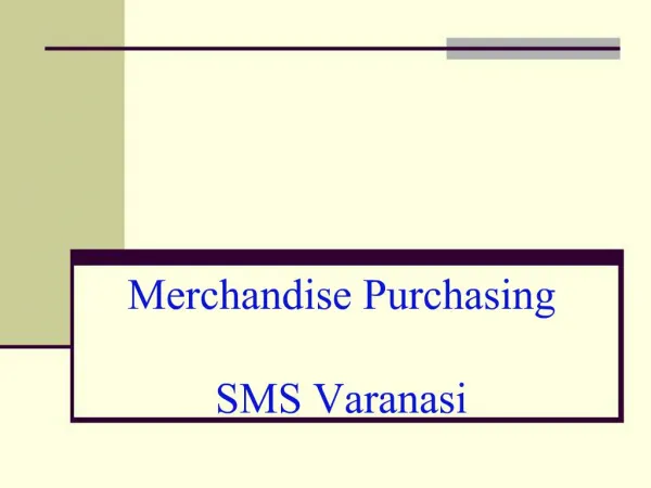 Merchandise Purchasing SMS Varanasi