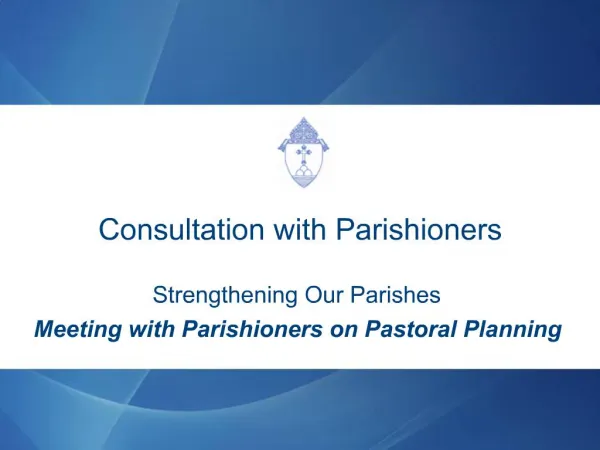 Consultation with Parishioners