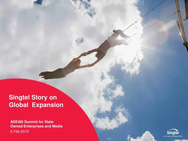 Singtel Story on Global Expansion