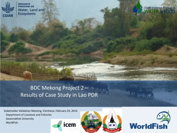 BDC Mekong Project 2 – Results of Case Study in Lao PDR