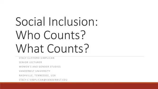 Social Inclusion: Who Counts? What Counts?