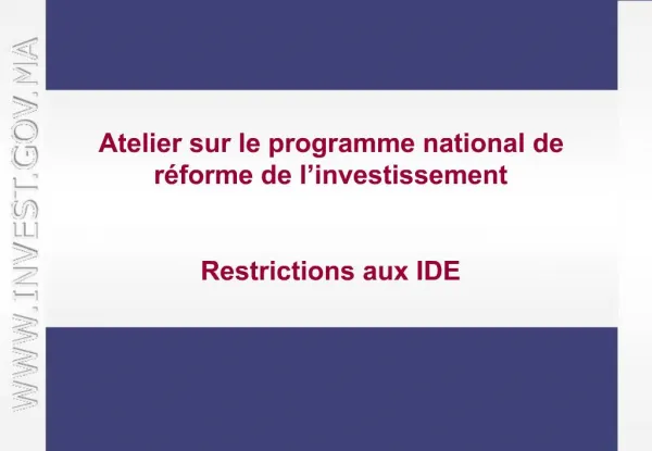 Atelier sur le programme national de r forme de l investissement Restrictions aux IDE