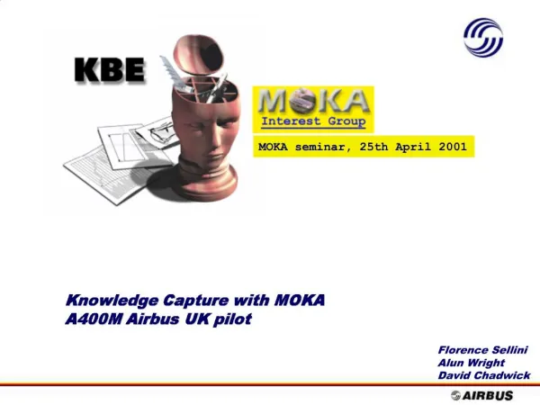 Knowledge Capture with MOKA A400M Airbus UK pilot