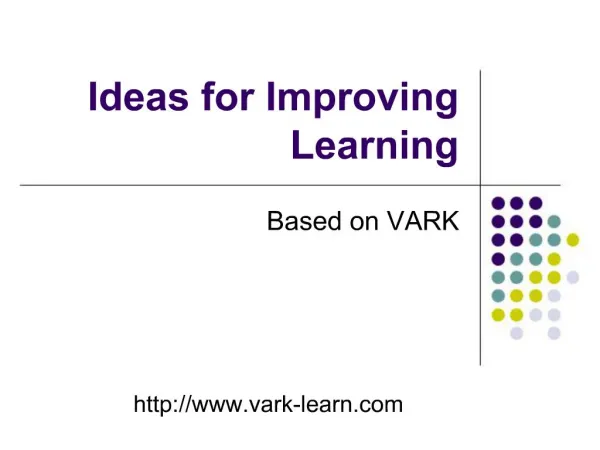 Ideas for Improving Learning