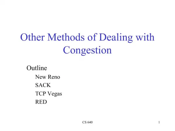 Other Methods of Dealing with Congestion