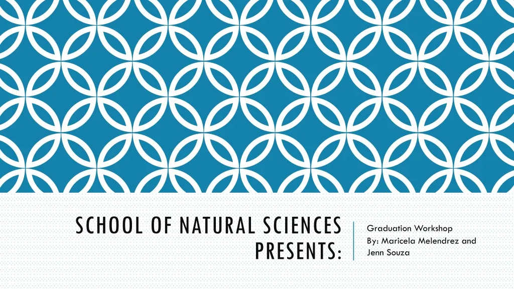 school of natural sciences presents