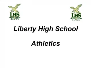 Liberty High School Athletics - slide 1