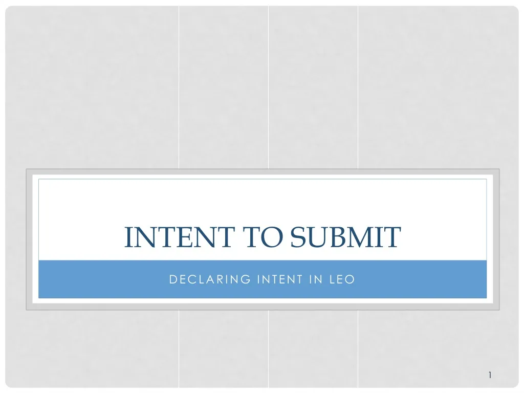 intent to submit
