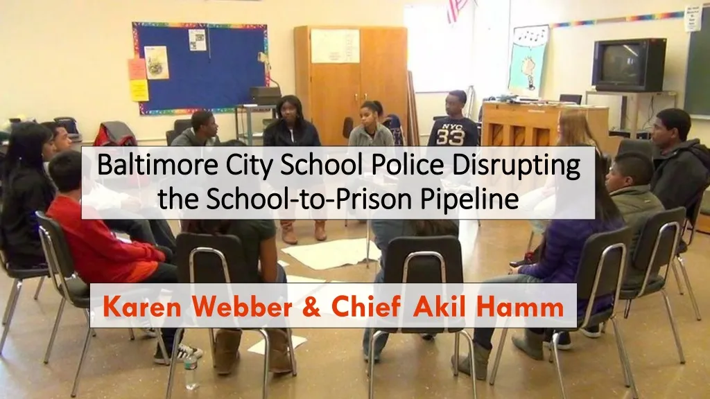 baltimore city school police disrupting the school to prison pipeline