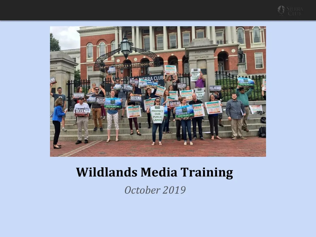 wildlands media training
