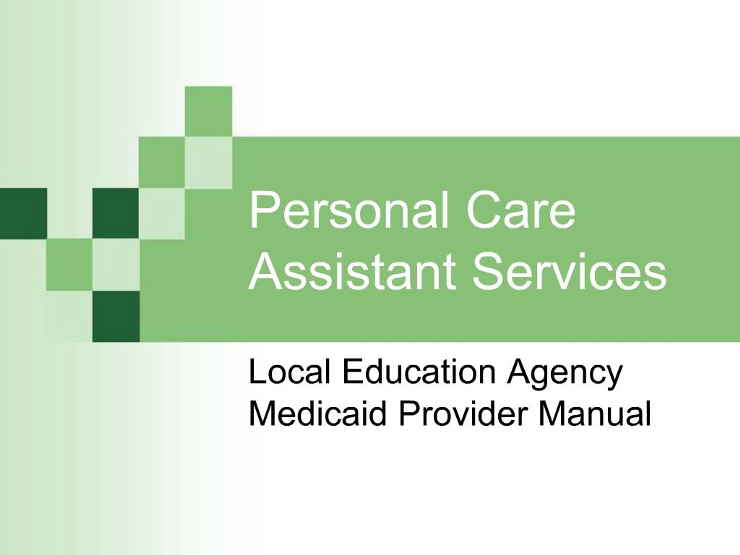 PPT - Personal Care Assistant Services PowerPoint Presentation, free ...