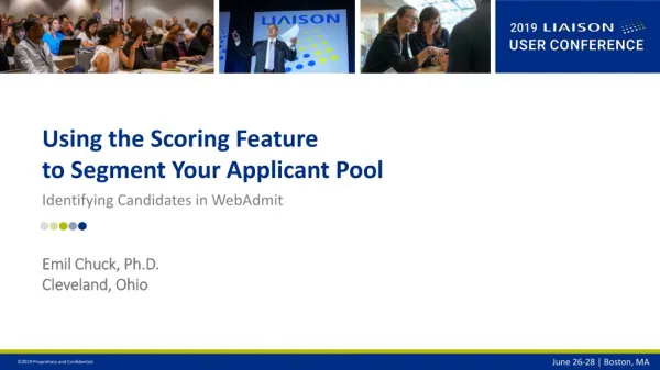 Using the Scoring Feature to Segment Your Applicant Pool