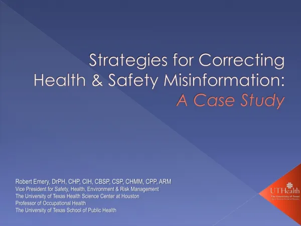 Strategies for Correcting Health &amp; Safety Misinformation: A Case Study