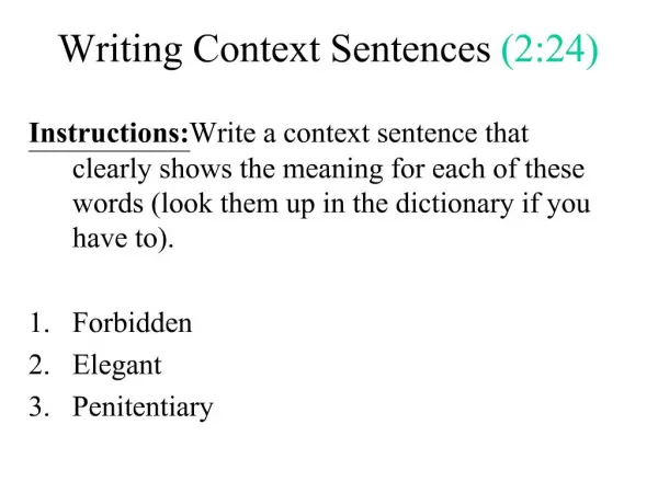 Writing Context Sentences 2:24
