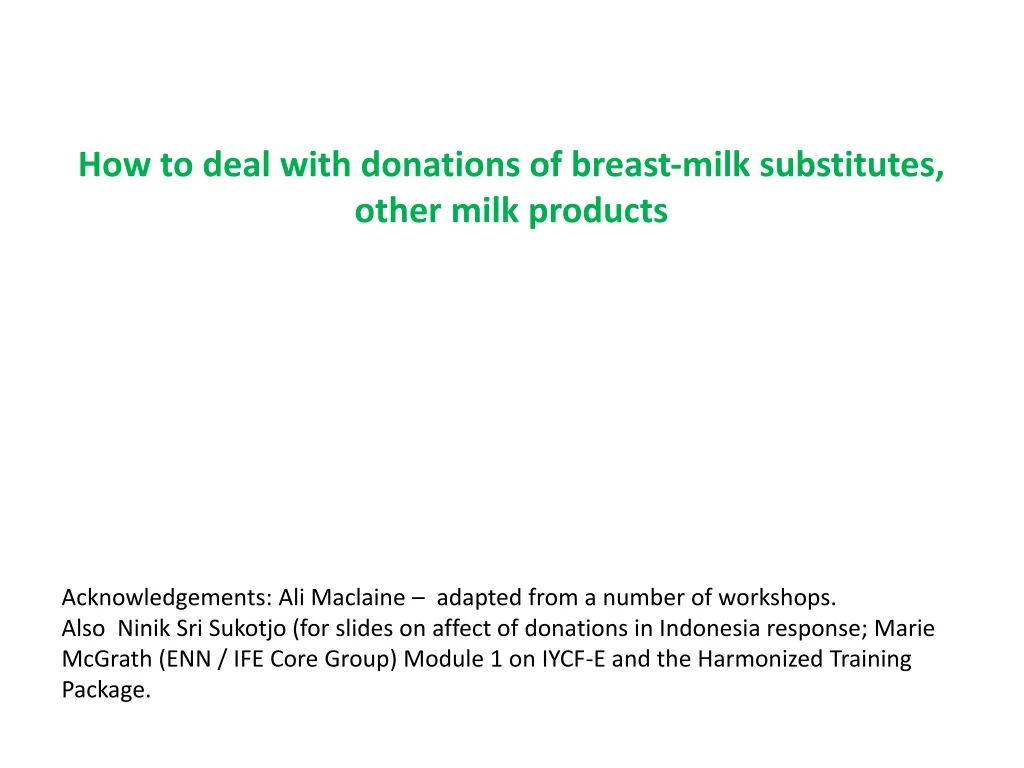 how to deal with donations of breast milk substitutes other milk products