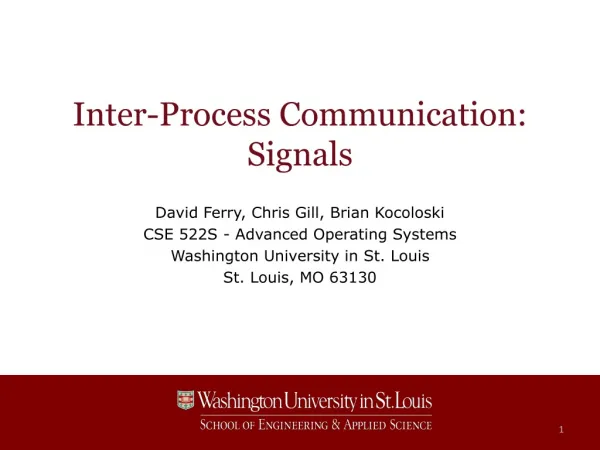 Inter-Process Communication: Signals