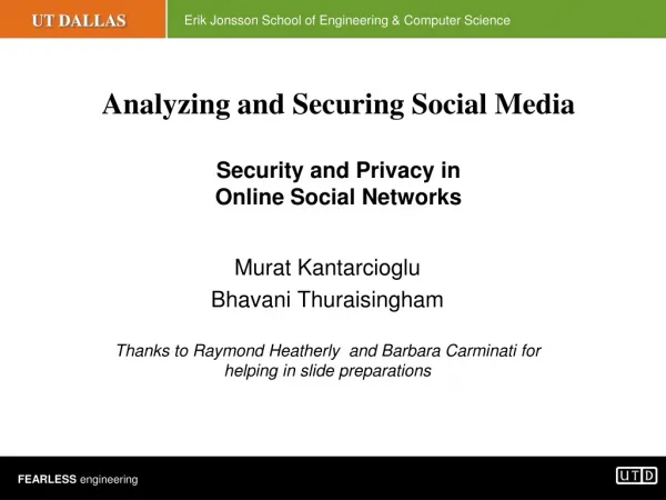 Analyzing and Securing Social Media Security and Privacy in Online Social Networks