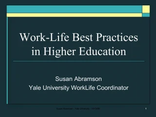 Work-Life Best Practices in Higher Education - slide 1