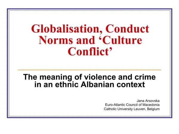 Globalisation, Conduct Norms and Culture Conflict