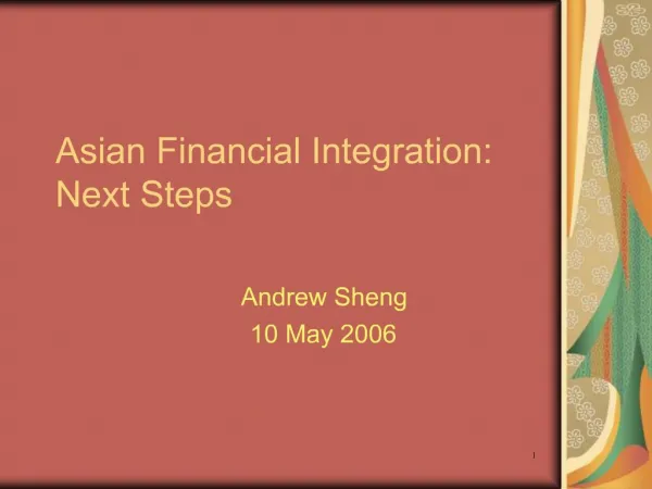 Asian Financial Integration: Next Steps