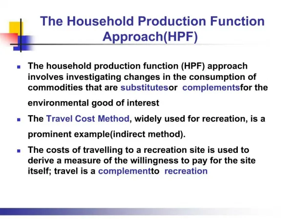 The Household Production Function Approach HPF