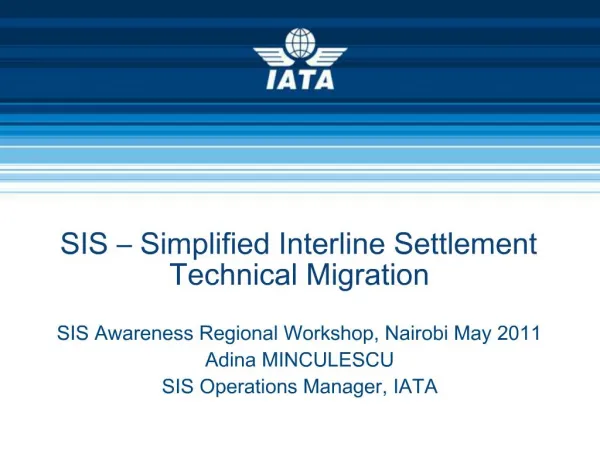 SIS Simplified Interline Settlement Technical Migration
