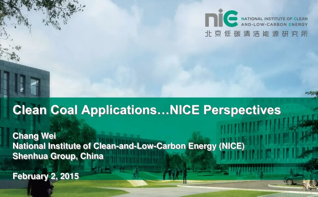 clean coal applications nice perspectives chang
