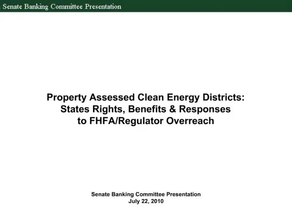 Property Assessed Clean Energy Districts: States Rights, Benefits Responses to FHFA