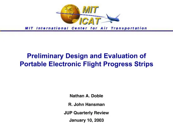 Preliminary Design and Evaluation of Portable Electronic Flight Progress Strips