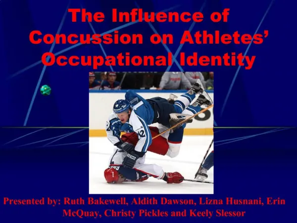 The Influence of Concussion on Athletes Occupational Identity